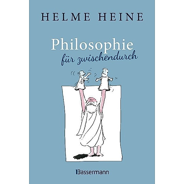 Philosophie für zwischendurch, Helme Heine