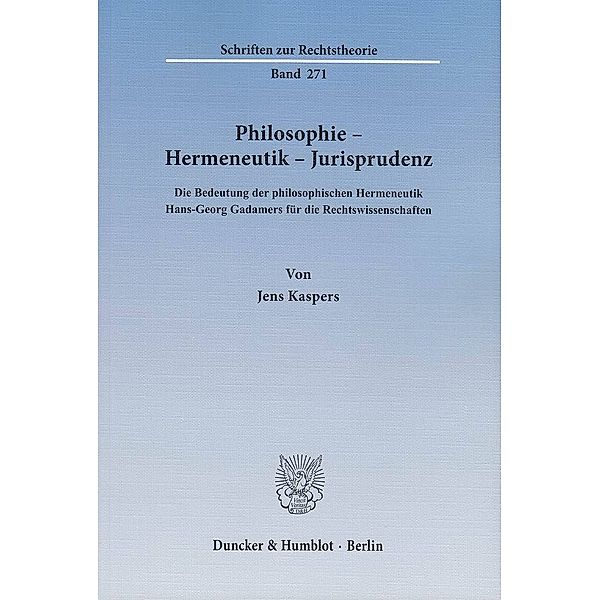 Philosophie - Hermeneutik - Jurisprudenz, Jens Kaspers