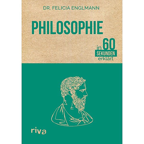 Philosophie in 60 Sekunden erklärt, Felicia Englmann