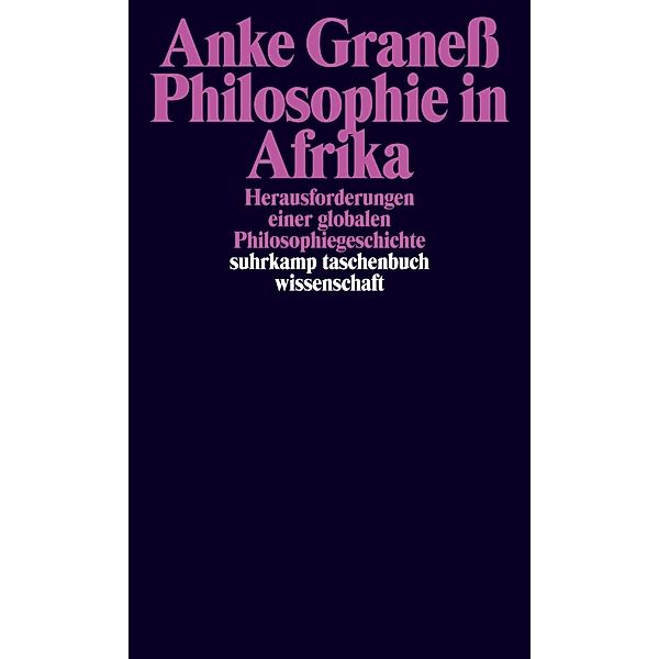 Philosophie in Afrika, Anke Graneß