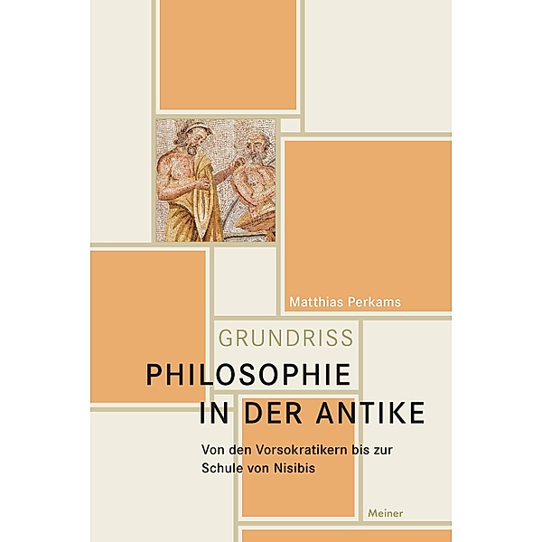 Philosophie in der Antike, Matthias Perkams