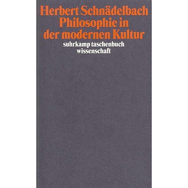 Philosophie in der modernen Kultur, Herbert Schnädelbach