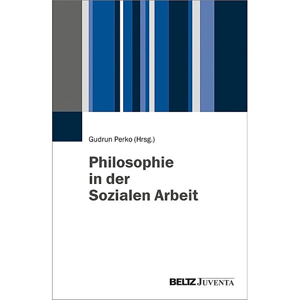 Philosophie in der Sozialen Arbeit