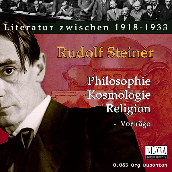 Philosophie Kosmologie Religion, Rudolf Steiner