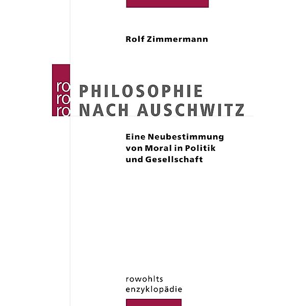 Philosophie nach Auschwitz, Rolf Zimmermann