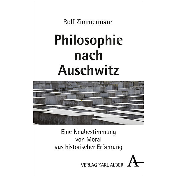 Philosophie nach Auschwitz, Rolf Zimmermann