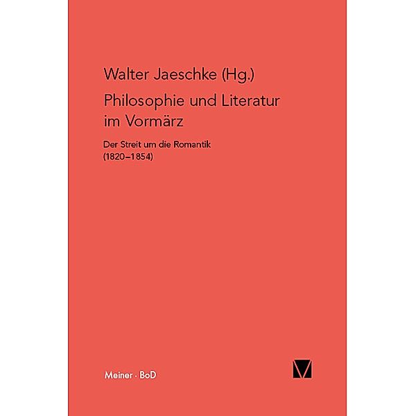 Philosophie und Literatur im Vormärz / Philosophisch-literarische Streitsachen Bd.4