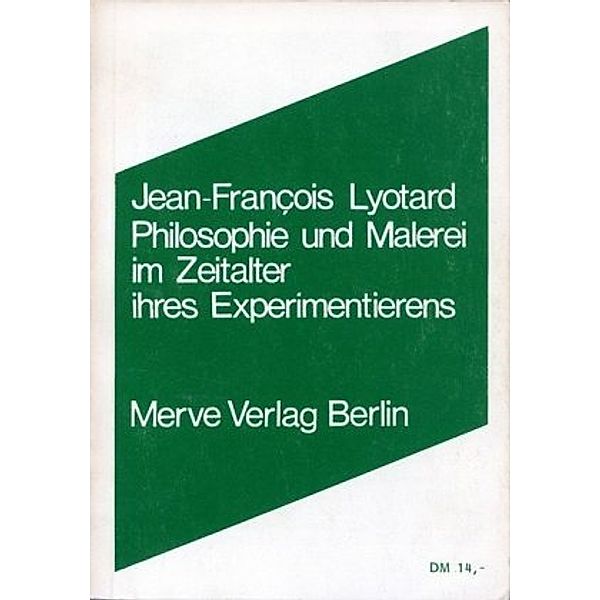 Philosophie und Malerei im Zeitalter ihres Experimentierens, Jean-François Lyotard