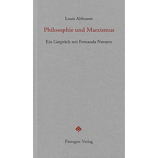 Philosophie und Marxismus, Louis Althusser