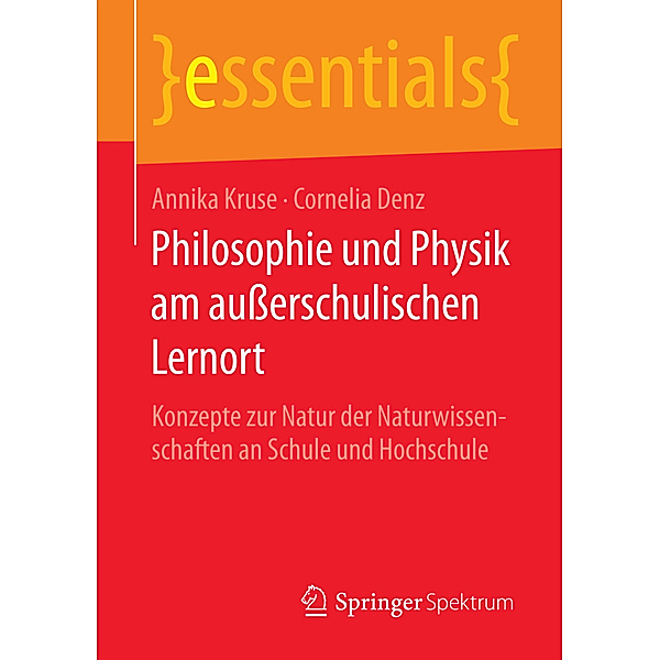 Philosophie und Physik am außerschulischen Lernort, Annika Kruse, Cornelia Denz