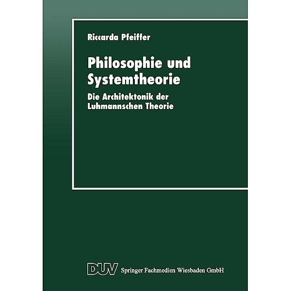 Philosophie und Systemtheorie / DUV Sozialwissenschaft