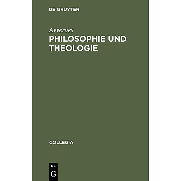 Philosophie und Theologie, Avveroes