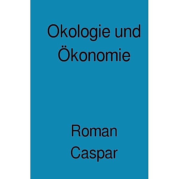 Philosophie und Utopie, Roman Caspar