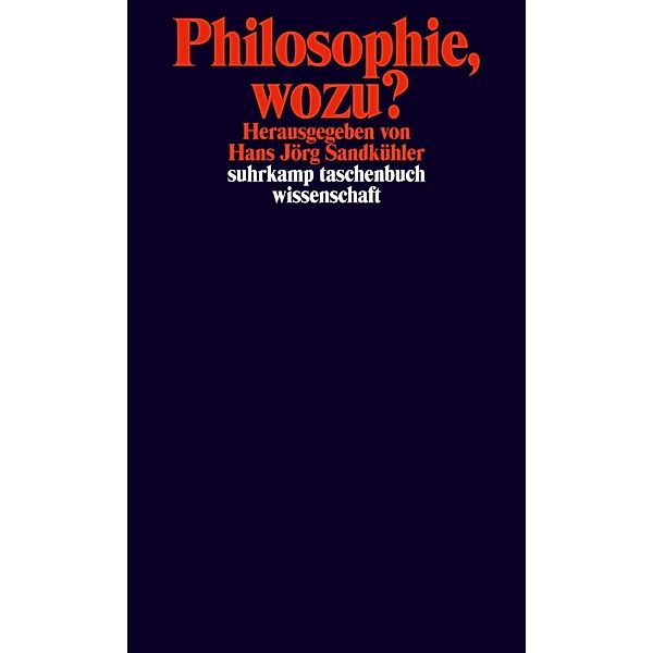 Philosophie, wozu?