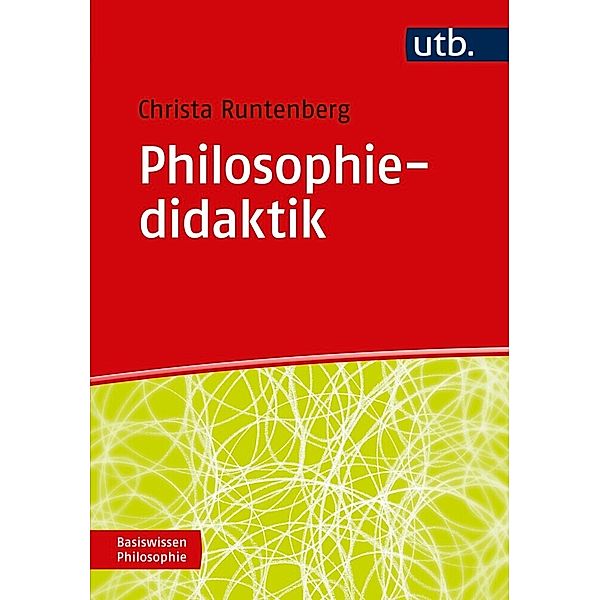 Philosophiedidaktik, Christa Runtenberg