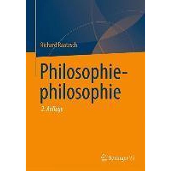 Philosophiephilosophie, Richard Raatzsch