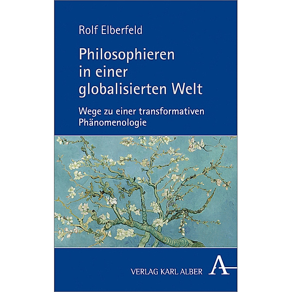 Philosophieren in einer globalisierten Welt, Rolf Elberfeld