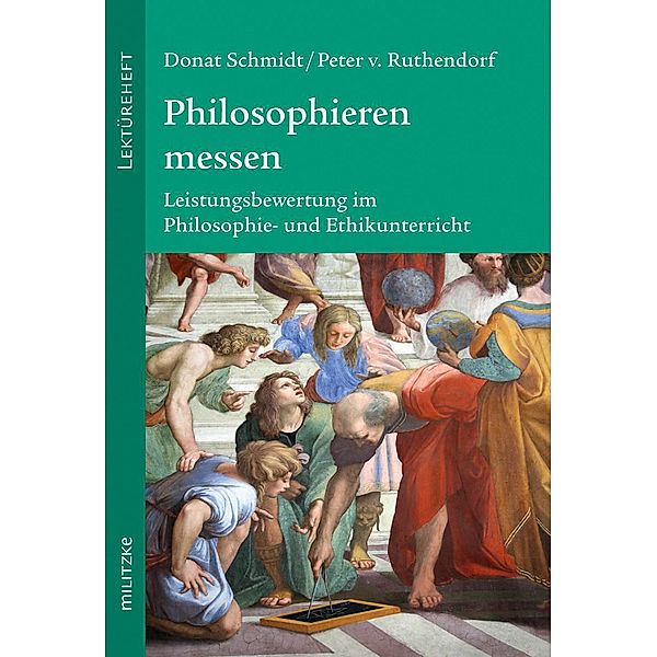 Philosophieren messen, Donat Schmidt, Peter von Ruthendorf