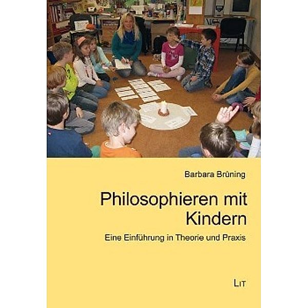 Philosophieren mit Kindern, Barbara Brüning