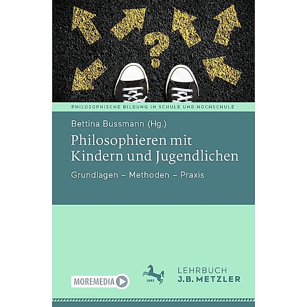 Philosophieren mit Kindern und Jugendlichen, Bettina Bussmann