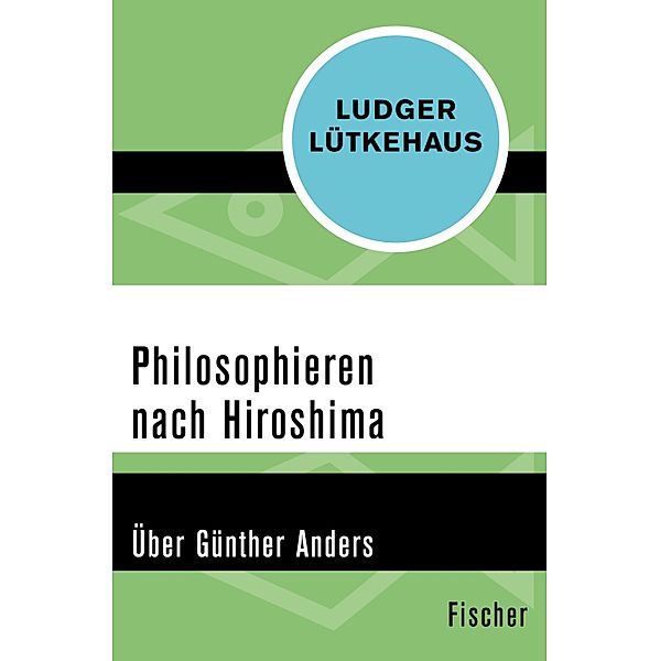 Philosophieren nach Hiroshima, Ludger Lütkehaus