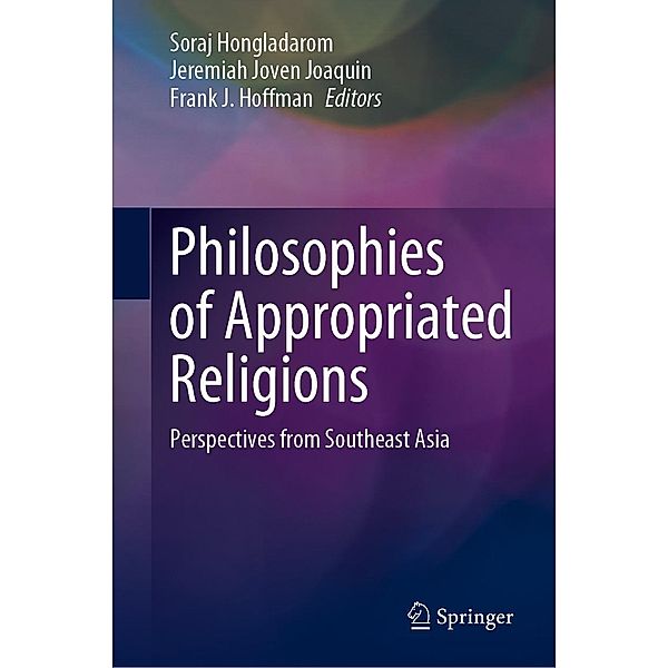 Philosophies of Appropriated Religions