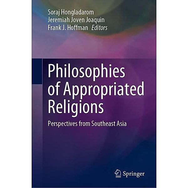 Philosophies of Appropriated Religions