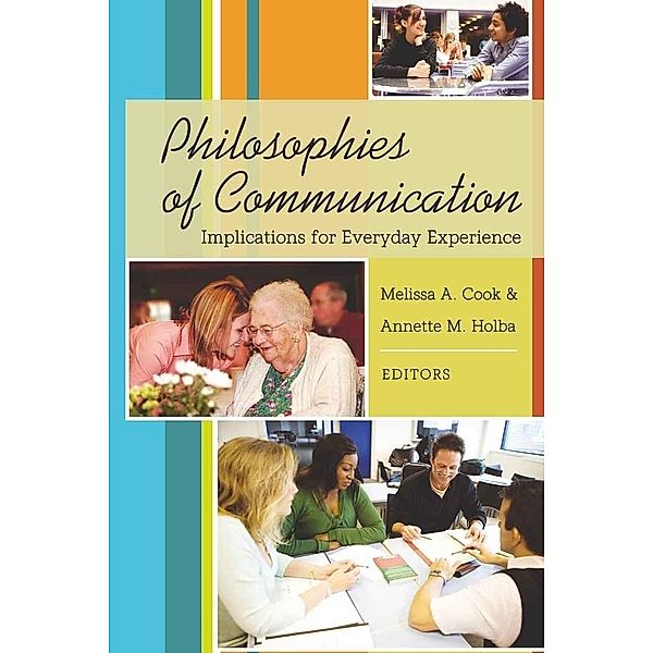 Philosophies of Communication