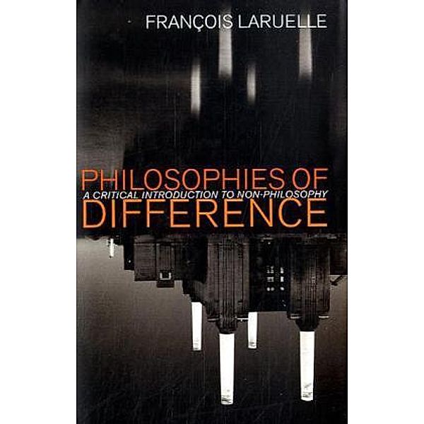 Philosophies of Difference, Francois Laruelle