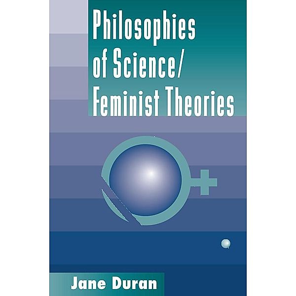 Philosophies Of Science, Jane Duran