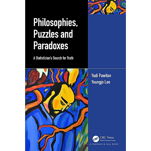 Philosophies, Puzzles and Paradoxes, Yudi Pawitan, Youngjo Lee
