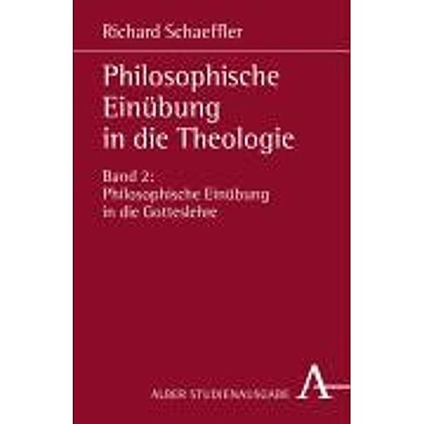 Philosophische Einübung in die Theologie, Richard Schaeffler