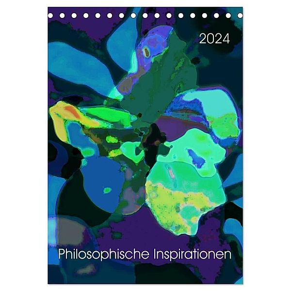 Philosophische Inspirationen Wandkalender 2024 (Tischkalender 2024 DIN A5 hoch), CALVENDO Monatskalender, Eva Herold-Münzer