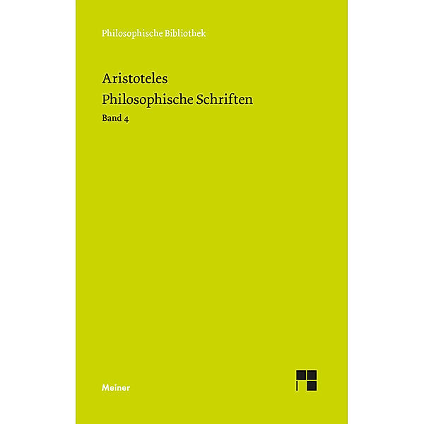 Philosophische Schriften. Band 4, Aristoteles