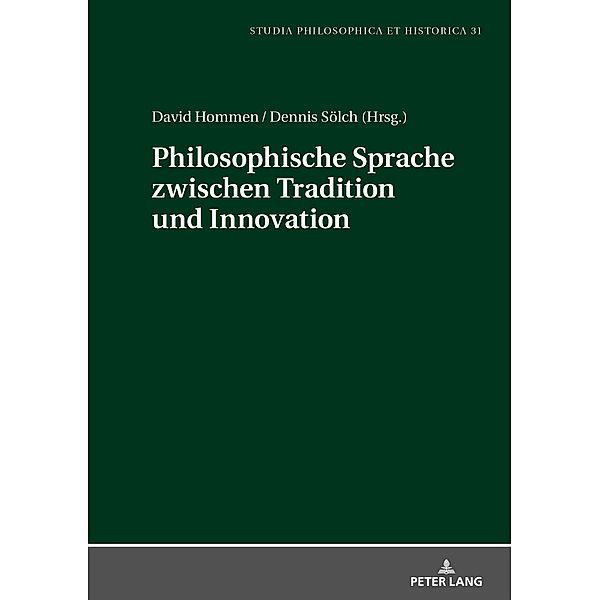 Philosophische Sprache zwischen Tradition und Innovation