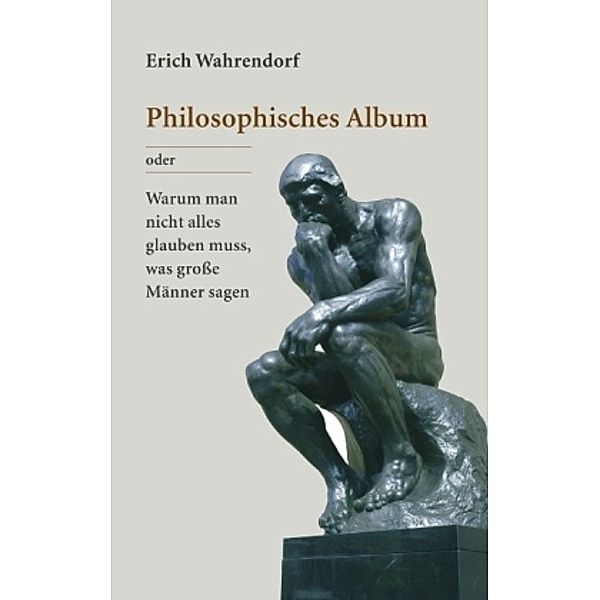 Philosophisches Album, Erich Wahrendorf