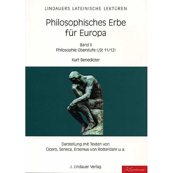 Philosophisches Erbe für Europa Band II, Kurt Benedicter