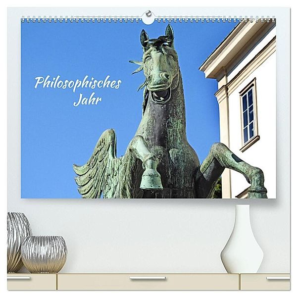 Philosophisches Jahr (hochwertiger Premium Wandkalender 2025 DIN A2 quer), Kunstdruck in Hochglanz, Calvendo, Bettina Vier