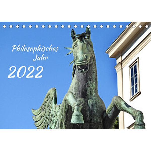 Philosophisches Jahr (Tischkalender 2022 DIN A5 quer), Bettina Vier