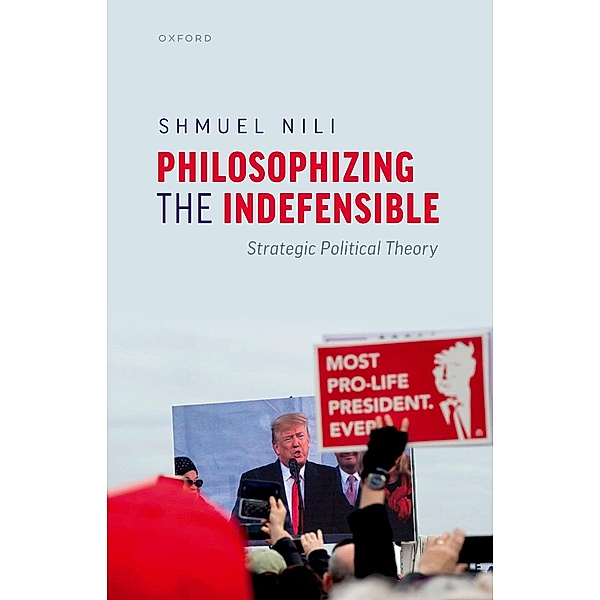 Philosophizing the Indefensible, Shmuel Nili
