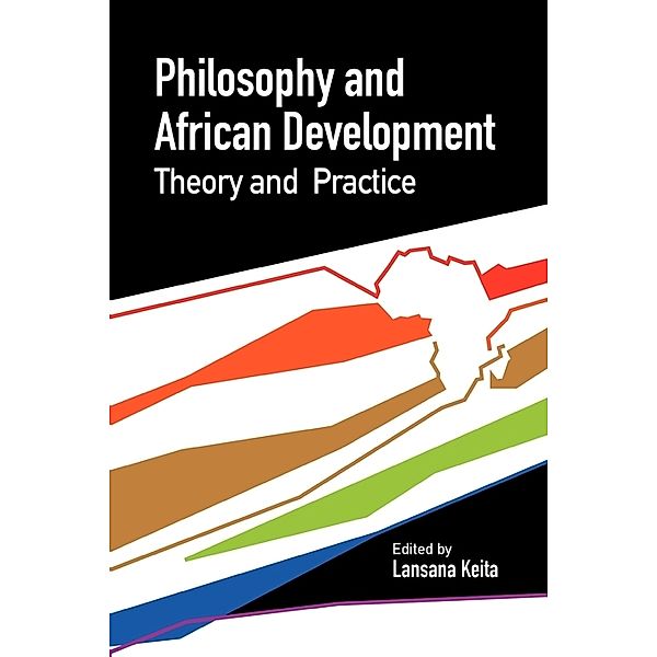 Philosophy and African Development, Lansana Keita