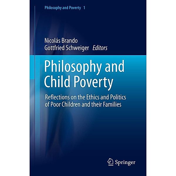 Philosophy and Child Poverty / Philosophy and Poverty Bd.1