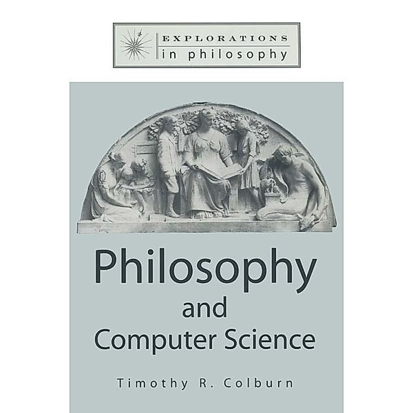 Philosophy and Computer Science, Timothy Colburn