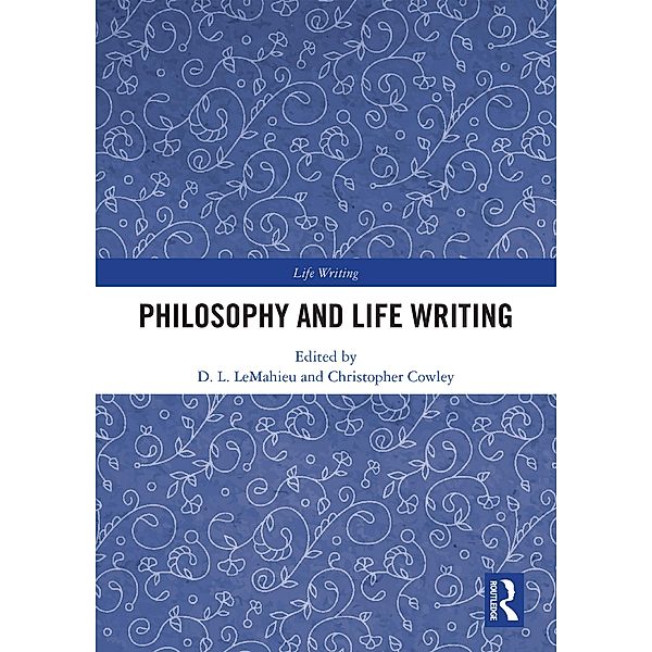 Philosophy and Life Writing