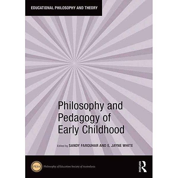 Philosophy and Pedagogy of Early Childhood