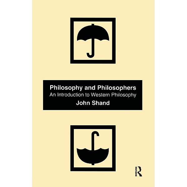 Philosophy and Philosophers, John Shand