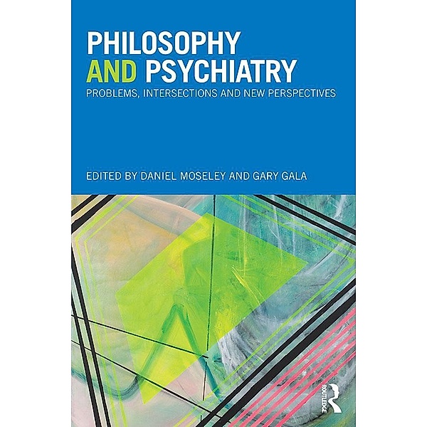 Philosophy and Psychiatry