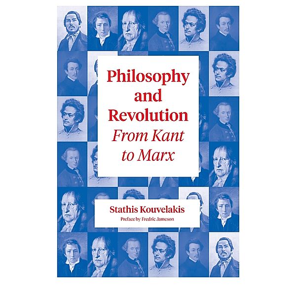 Philosophy and Revolution, Stathis Kouvelakis