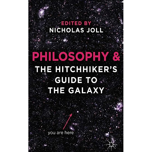 Philosophy and The Hitchhiker's Guide to the Galaxy