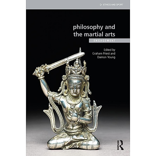 Philosophy and the Martial Arts / Ethics and Sport